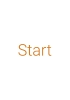 Start